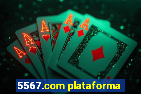 5567.com plataforma